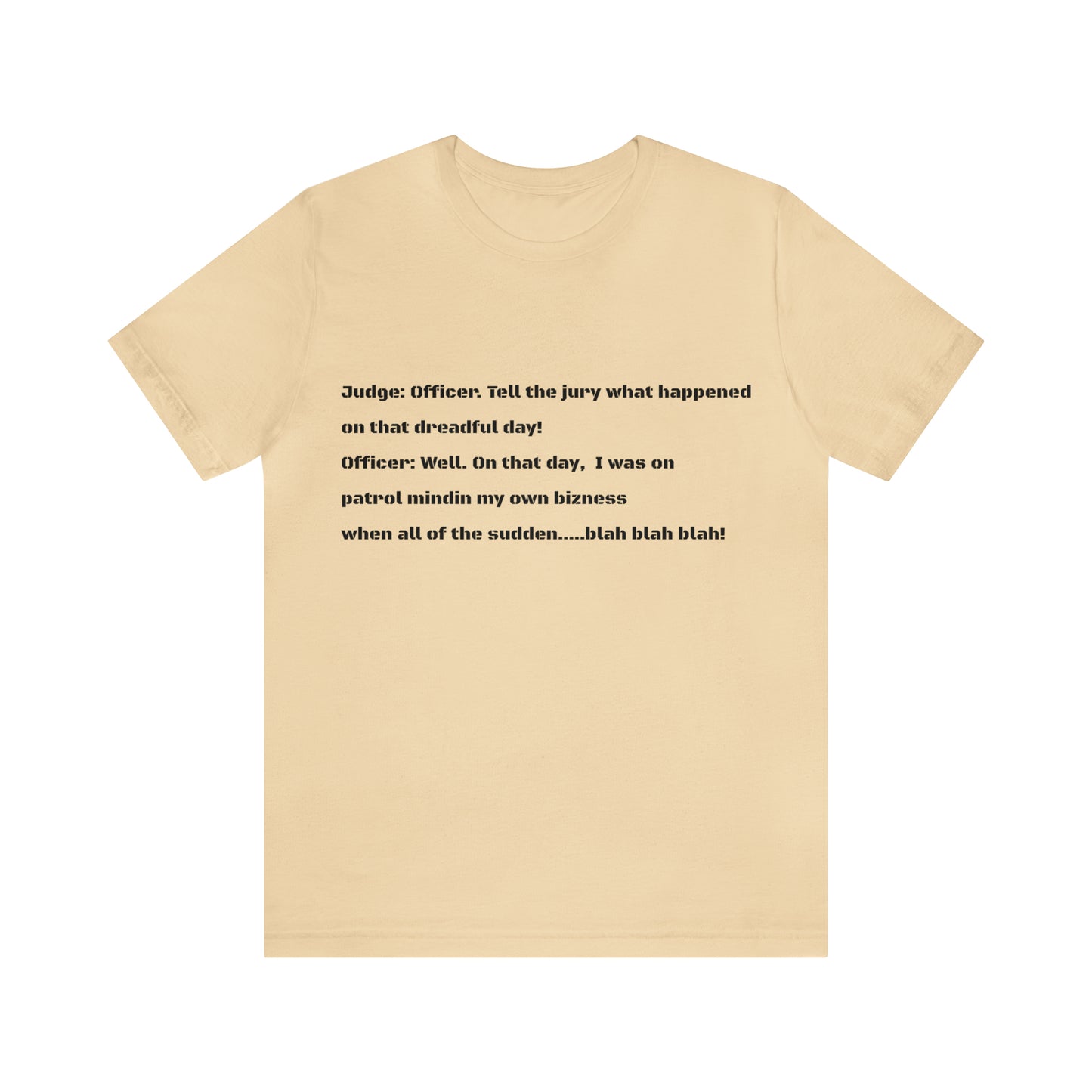 Cop Tee - Unisex Jersey Short Sleeve Tee