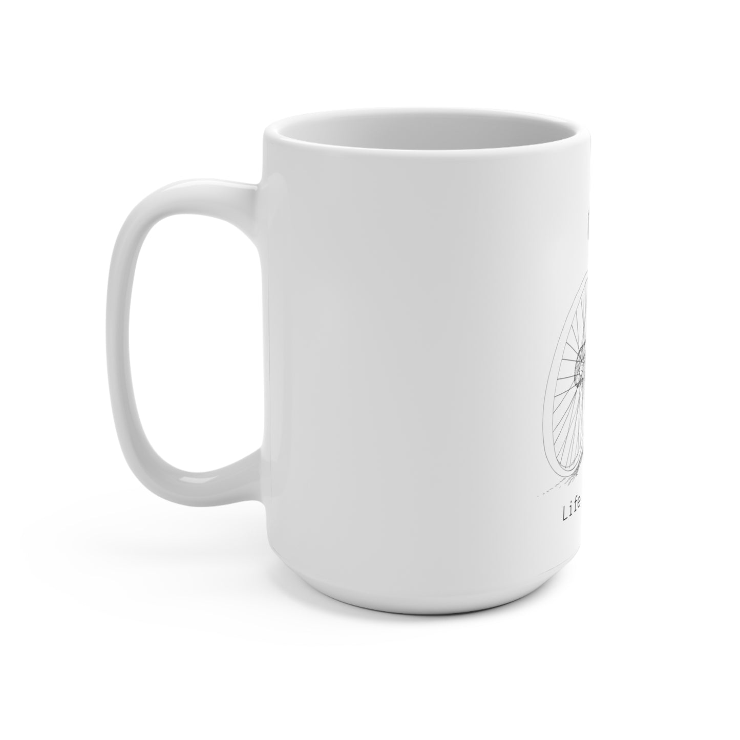 "Life is a Bike" Biking Coffee Mug 15oz