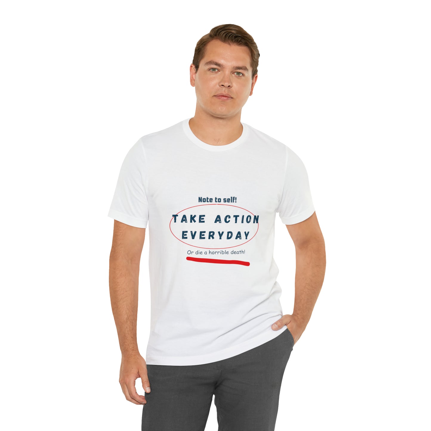 "Take Action Everyday" Unisex Jersey Short Sleeve Tee
