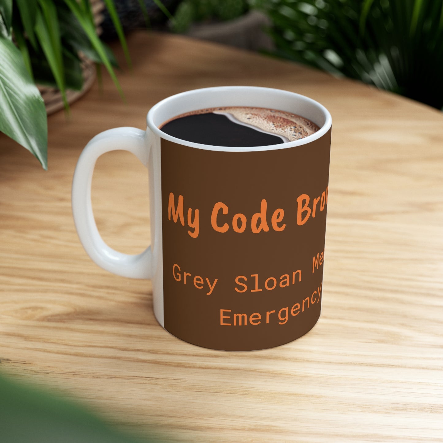"Where is my Code Brown Coffee Mug" Ceramic Coffee Mug 11oz