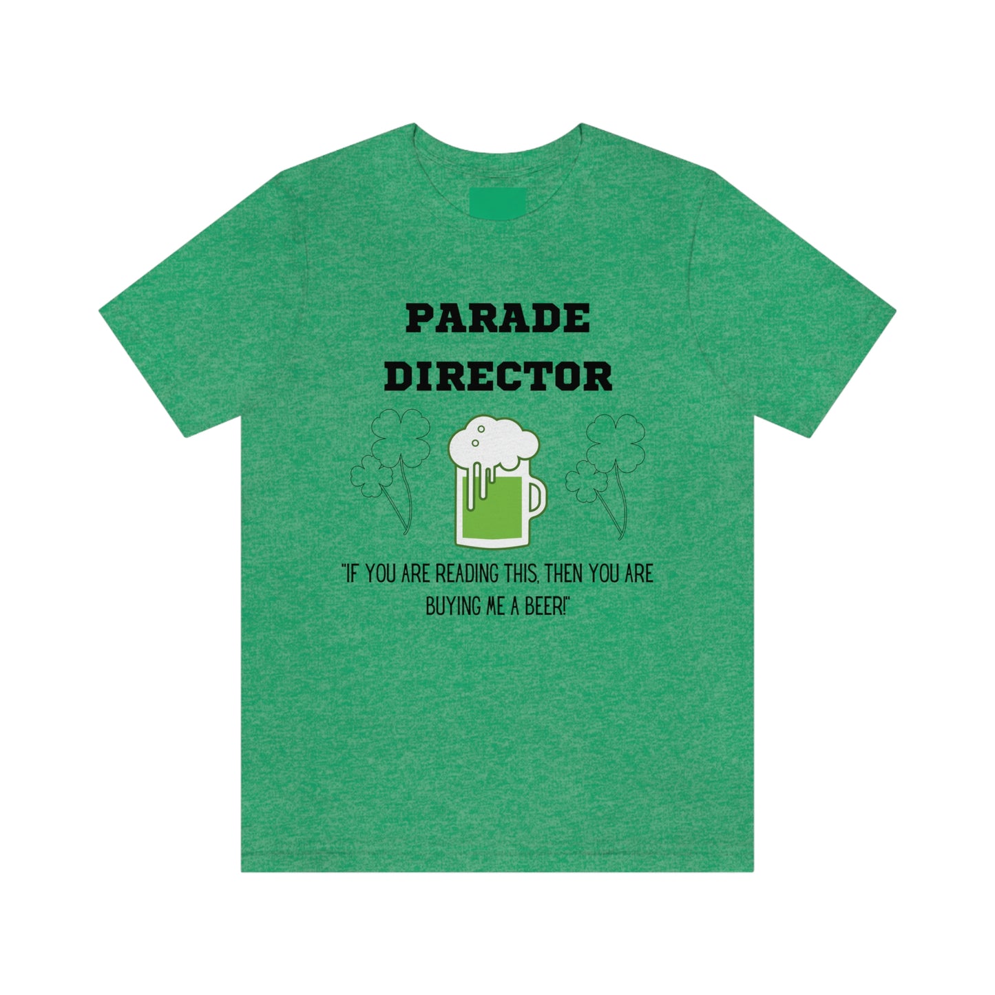 Parade Director Tee- Unisex Jersey Short Sleeve Tee