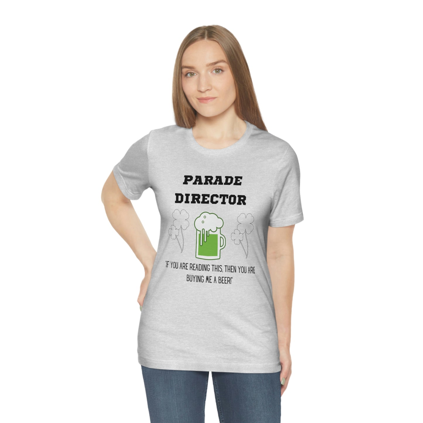 Parade Director Tee- Unisex Jersey Short Sleeve Tee