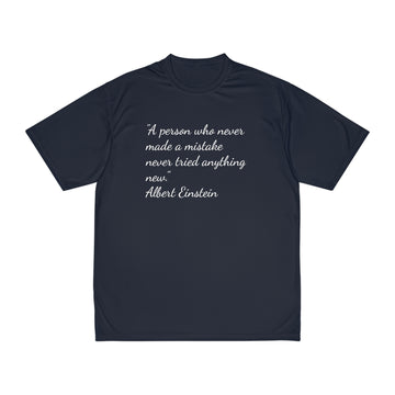 Albert Einstein Quote Men's Performance T-Shirt