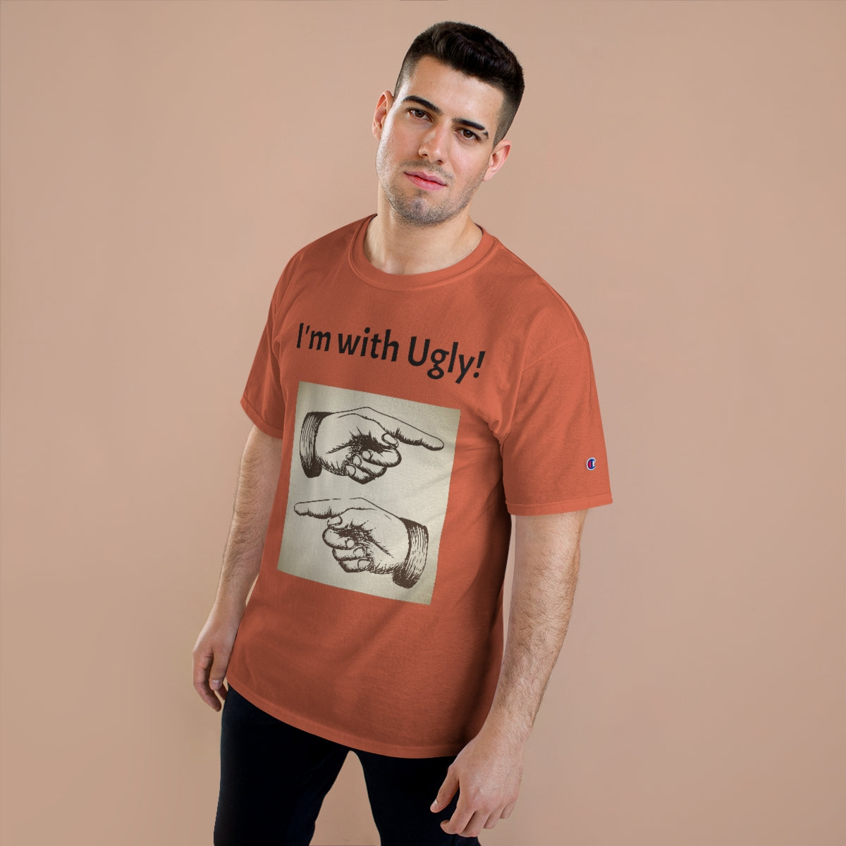 The "I'm with Ugly" Champion T-Shirt