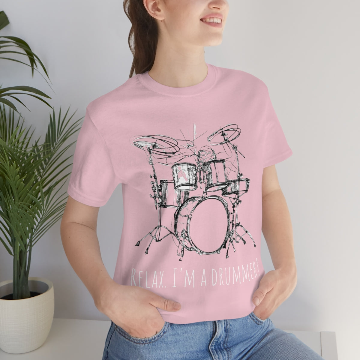 "Relax. I'm a drummer!" Unisex Jersey Short Sleeve Tee