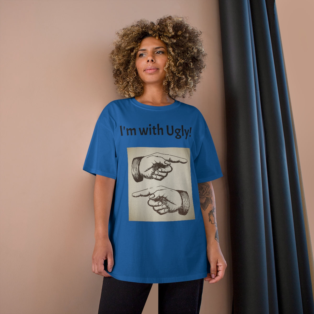 The "I'm with Ugly" Champion T-Shirt
