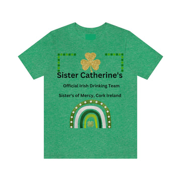 Sister Catherine St Pat's Tee - Unisex Jersey Short Sleeve Tee