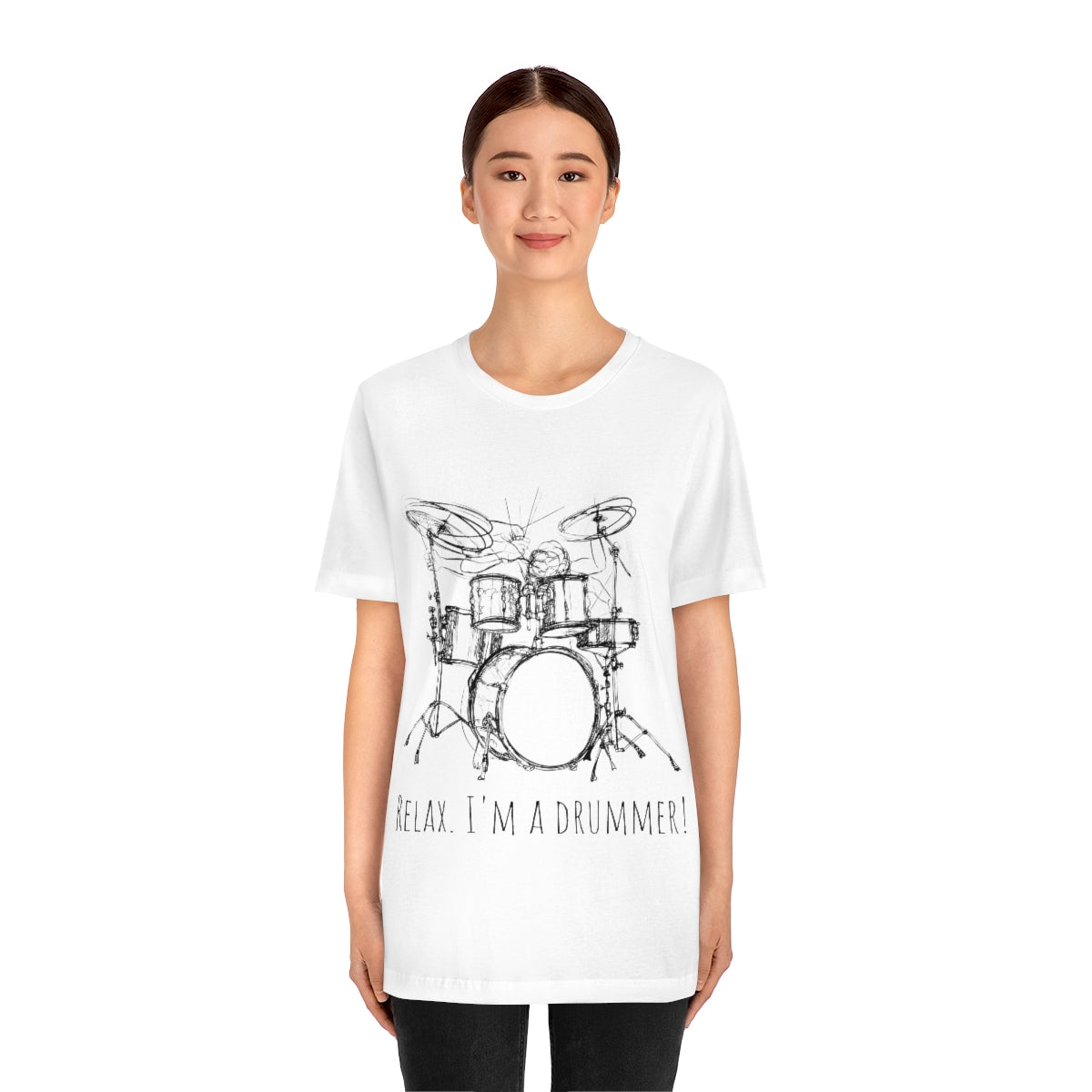 "Relax. I'm a drummer!" Unisex Jersey Short Sleeve Tee